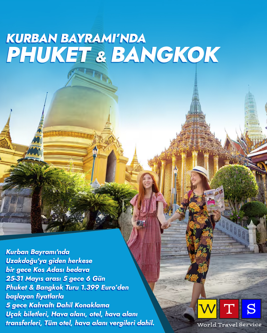 Kurban Bayramında Bangkok Phuket