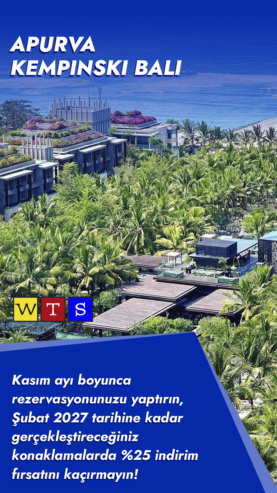 Apurva Kempinski Bali · Kasım promosyonu